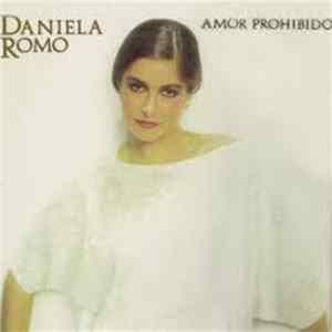 Daniela Romo - Amor Prohibido FLAC