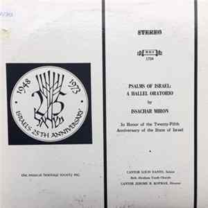 Cantor Louis Danto, Beth Abraham Youth Chorale - Psalms Of Israel: A Hallel Oratorio FLAC