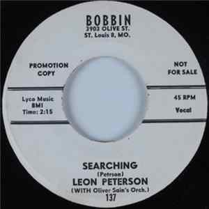 Leon Peterson With Oliver Sain's Orch. - Searching / I Know You Know FLAC