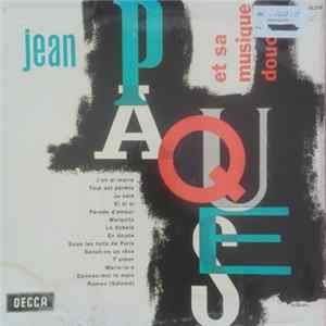 Jean Pâques - Jean Paques Et Sa Musique Douce FLAC
