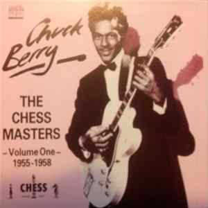 Chuck Berry - The Chess Masters - Volume One - 1955-1958 FLAC