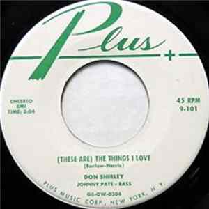 Don Shirley - I Don't Want To Set The World On Fire / Do You Care FLAC