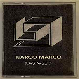 Narco Marco - Kaspase 7 FLAC