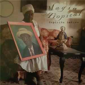 Various - Magia Tropical - Collection Latina FLAC