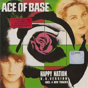 Ace Of Base - Happy Nation (U.S. Version) FLAC