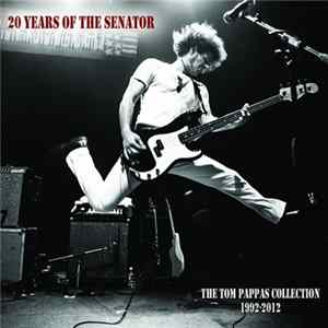 Various - 20 Years Of The Senator: The Tom Pappas Collection FLAC
