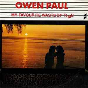 Owen Paul - My Favourite Waste Of Time FLAC