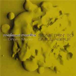 Malawi Rocks Feat. Dihanne Moore - Something To Smile About FLAC
