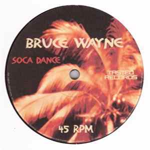 Bruce Wayne - Soca Dance FLAC