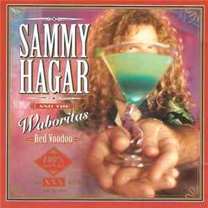 Sammy Hagar And The Waboritas - Red Voodoo FLAC