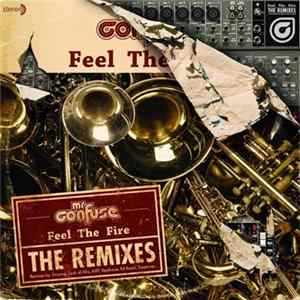 Mr. Confuse - Feel The Fire - The Remixes FLAC