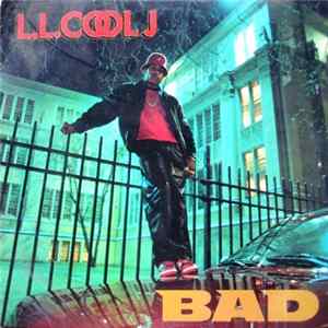 L.L. Cool J - Bigger And Deffer (BAD) FLAC