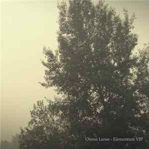 Ownsi Lense - Elementum VIP FLAC