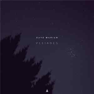 Dave Marian - Pleiades FLAC