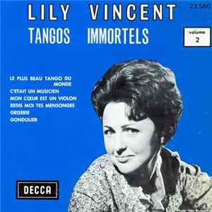 Lily Vincent - Tangos Immortels Volume 2 N°3 / Tangos Immortels N°4 FLAC
