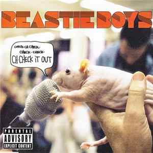 Beastie Boys - Ch-Check It Out FLAC