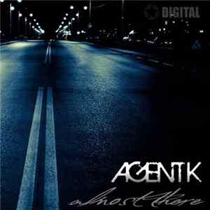 Agent K - Almost There FLAC