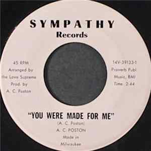 A. C. Poston - You Were Made For Me / I Want To Thank You For Making Me Feel So Good FLAC