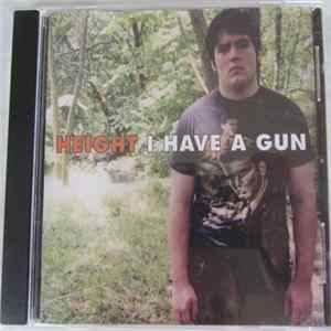 Height - I Have A Gun FLAC