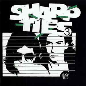 Sharp Ties - Sharp Ties 3 FLAC