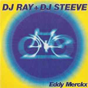 DJ Ray + DJ Steeve - Eddy Merckx FLAC