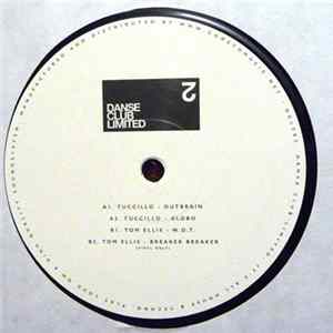 Tom Ellis, Tucillo - Danse Club Limited 2 FLAC