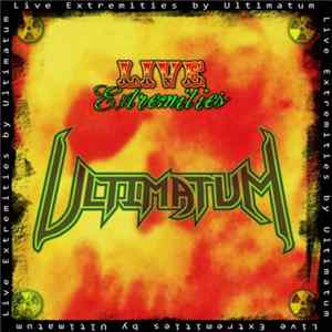 Ultimatum - Live Extremities FLAC