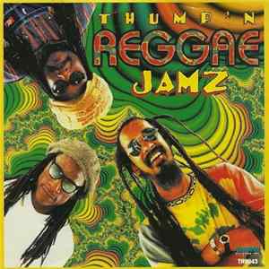 Various - Thump'n Reggae Jamz FLAC