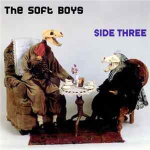 The Soft Boys - Side Three FLAC