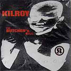 Kilroy - The Butcher's Bill. FLAC