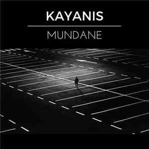Kayanis - Mundane FLAC