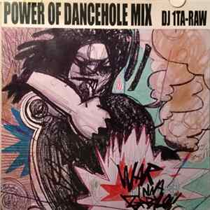 DJ 1TA-RAW - Power Of Dancehole Mix FLAC