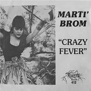 Marti Brom - Crazy Fever FLAC