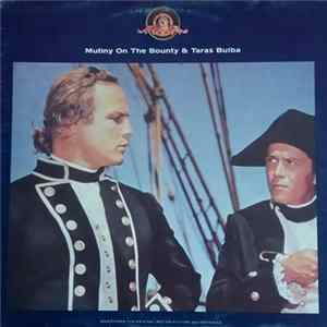 Franz Waxman - Mutiny On The Bounty & Taras Bulba FLAC