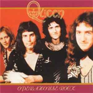 Queen - Opera House Rock FLAC