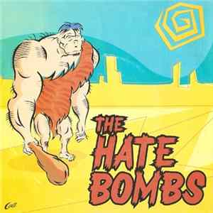 The Hate Bombs - What A Woman Wants FLAC