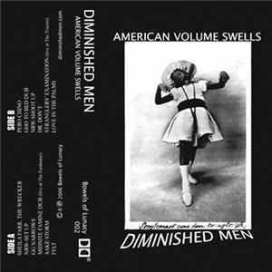 Diminished Men - American Volume Swells FLAC