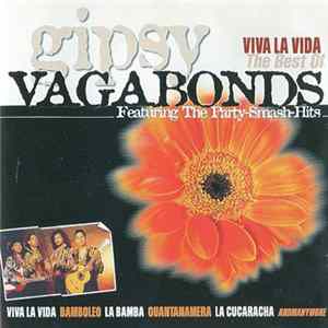 Gipsy Vagabonds - Viva La Vida (The Best Of Gipsy Vagabonds) FLAC