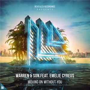 Warren & SƠN feat. Emelie Cyreus - Moving On Without You FLAC