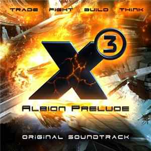 Alexei Zakharov - X³: Albion Prelude - Original Soundtrack FLAC
