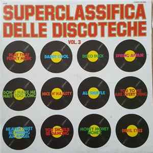 Various - Superclassifica Delle Discoteche Vol. 3 FLAC