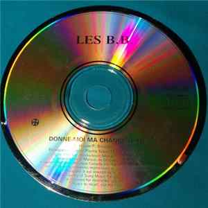 Les B.B. - Donne-Moi Ma Chance FLAC