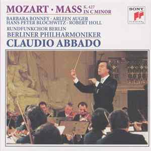 Mozart, Claudio Abbado, Berliner Philharmoniker - Mass In C Minor K.427 FLAC