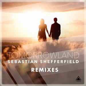 Sebastian Shefferfield - Tomorrowland FLAC