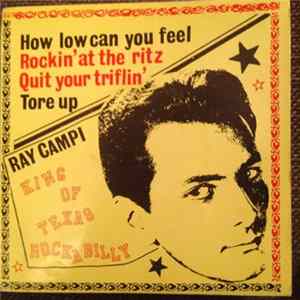 Ray Campi - King Of Texas Rockabilly FLAC