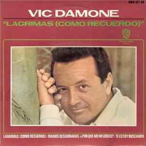 Vic Damone - Lagrimas (Como Recuerdo) FLAC