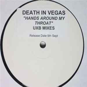 Death In Vegas - Hands Around My Throat (Percy X Mixes) FLAC