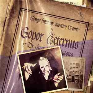 Sopor Aeternus & The Ensemble Of Shadows - Songs From The Inverted Womb FLAC