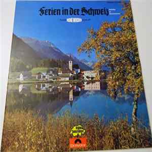 Kapelle René Wicky - Ferien In Der Schweiz = Holiday In Switzerland FLAC
