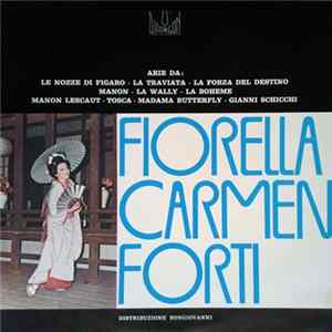 Fiorella Carmen Forti - Una Ravennate Nella Lirica FLAC